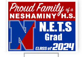 Neshaminy High School N.E.T.S Class of 2024 with photo 18"H x24" W  Coroplast Yardsign with 10"wx15"H metal stake