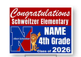 Albert Schweitzer Class of 2026 Custom 18"H x24" W  Coroplast Yardsign with 10"wx15"H metal stake