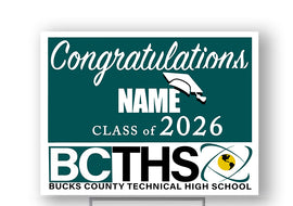 BCTHS Class of 2026 18"H x24" W  Coroplast Yardsign with 10"wx15"H metal stake
