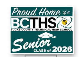 BCTHS Class of 2026 18"H x24" W  Coroplast Yardsign with 10"wx15"H metal stake