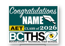 BCTHS AET Class of 2026 18"H x24" W  Coroplast Yardsign with 10"wx15"H metal stake