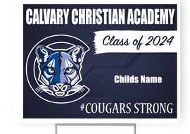 Calvary Christian Academy Class 2024 18"H x 24"W Coroplast Yard Sign with 10"W x 15"H Metal Stake