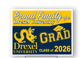 Drexel University Class 2026 18"H x 24"W Coroplast Yard Sign with 10"W x 15"H Metal Stake