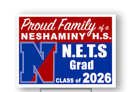 Neshaminy High School N.E.T.S Class of 2026 with photo 18"H x24" W  Coroplast Yardsign with 10"wx15"H metal stake