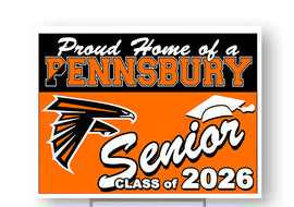 Pennsbury High School PHS Class 2026 18"H x 24"W Coroplast Yard Sign with 10"W x 15"H Metal Stake