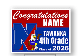 Tawanka Elementary Class of 2026 18"H x24" W  Coroplast Yardsign with 10"wx15"H metal stake