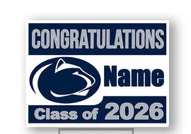 Penn State University Class 2026 18"H x 24"W Coroplast Yard Sign with 10"W x 15"H Metal Stake
