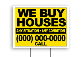 We Buy Houses  Customizable 18"x24" Coroplast Yard Sign