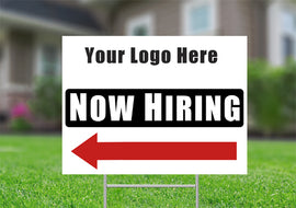 Now Hiring Yard Sign